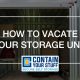 vacate, storage unit